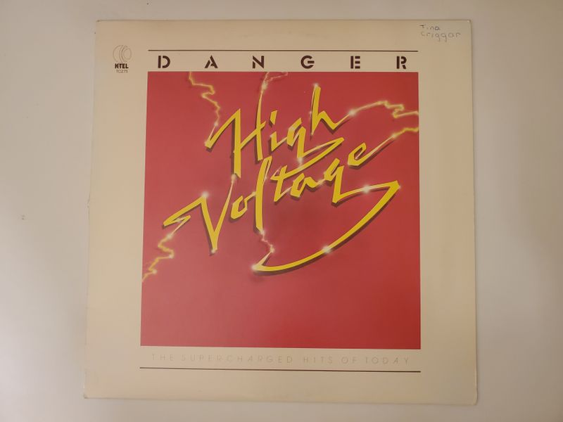 Various Artists Danger High Voltage: The Supercharged Hits of Today vinyl record